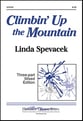 Climbin' up the Mountain Three-Part Mixed choral sheet music cover